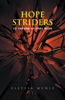 Image for Hope Striders: To the End of Ones Mean