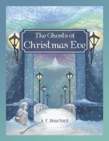 Image for The Ghosts of Christmas Eve