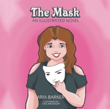 Image for Mask: An Illustrated Novel.
