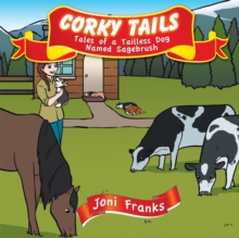 Image for Corky Tails: Tales of a Tailless Dog Named Sagebrush