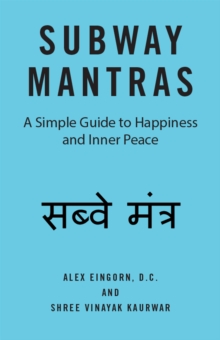 Image for Subway Mantras: A User-Friendly Guide Daily Enlightenment, Contentment, Happiness, and Satisfaction