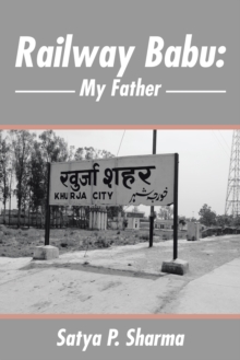 Image for Railway Babu: My Father