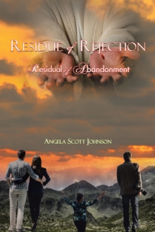 Image for Residue of Rejection: Residual of Abandonment