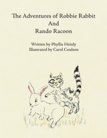 Image for Adventures of Robbie Rabbit and Rando Racoon.