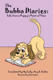 Image for Bubba Diaries: Life from a Puppy's Point of View.