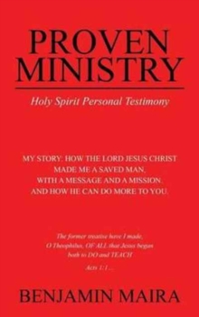 Image for Proven Ministry : Holy Spirit Personal Testimony