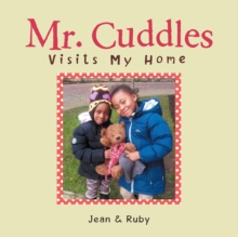 Image for Mr. Cuddles Visits My Home