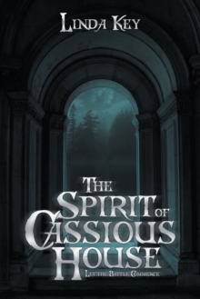 Image for The Spirit of Cassious House: Let the Battle Commence