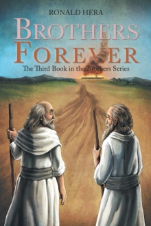 Image for Brothers Forever: The Third Book in the Brothers Series