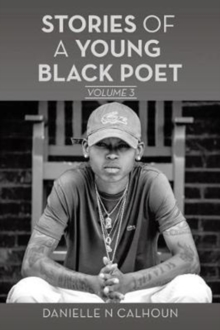 Image for Stories of a Young Black Poet : Volume 3