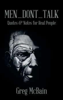 Image for Men_dont_talk : Quotes & Notes for Real People