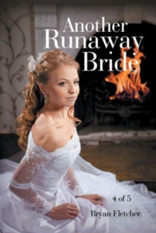 Image for Another Runaway Bride : Part 4 of 5