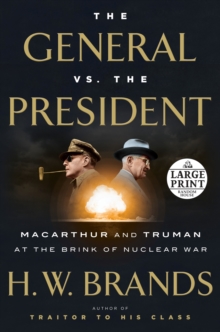 Image for The General vs. the President