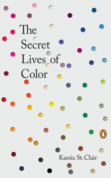 Image for The secret lives of color