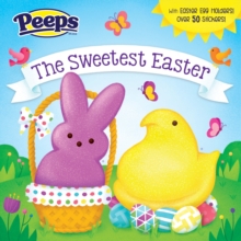 Image for The Sweetest Easter (Peeps)