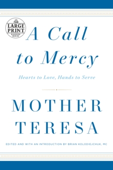 Image for A Call to Mercy : Hearts to Love, Hands to Serve
