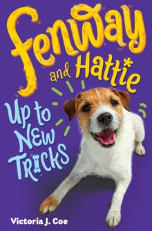 Image for Fenway and Hattie: up to new tricks
