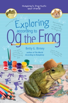 Image for Exploring according to Og the frog