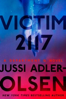 Image for Victim 2117 : A Department Q Novel