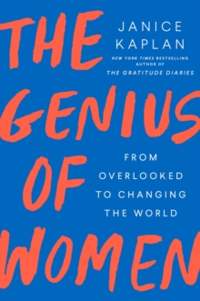 Image for The Genius Of Women : From Overlooked to Changing the World