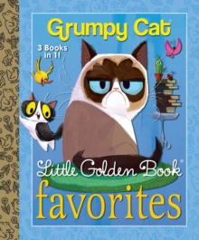 Grumpy Cat Little Golden Book Favorites
