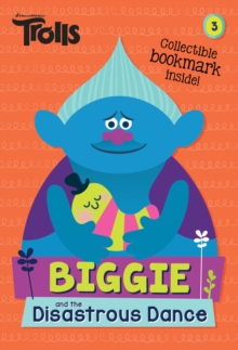 Image for Biggie and the Disastrous Dance (DreamWorks Trolls)