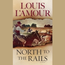 Image for North to the rails  : a novel