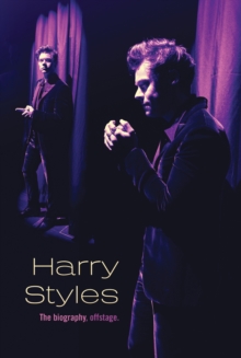 Image for Harry Styles: The Biography, Offstage