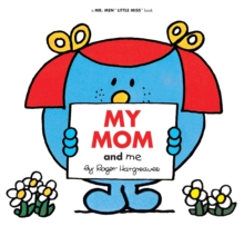 My Mom and Me
