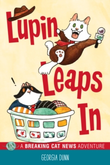 Image for Lupin Leaps In: A Breaking Cat News Adventure.