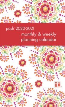 Image for Posh: Floral Abundance 2020-2021 Monthly/Weekly Planning Calendar