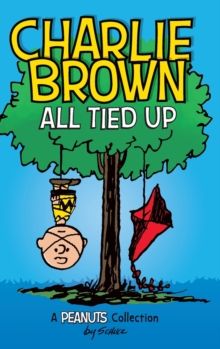 Image for Charlie Brown : All Tied Up (PEANUTS AMP Series Book 13)