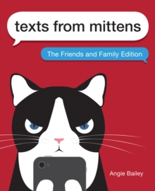 Image for Texts from Mittens: The Friends and Family Edition