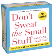 Don't Sweat the Small Stuff. . . 2021 Day-to-Day Calendar
