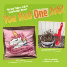You Had One Job 2021 Wall Calendar