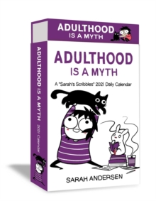 Image for Sarah's Scribbles 2021 Deluxe Day-to-Day Calendar : Adulthood Is a Myth