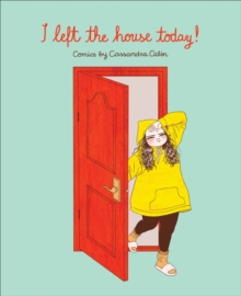 Image for I left the house today!: comics