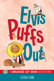 Image for Elvis Puffs Out: A Breaking Cat News Adventure