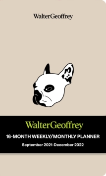 Walter Geoffrey 16-Month 2021-2022 Monthly/Weekly Planner Calendar