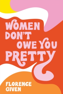 Image for Women Don't Owe You Pretty