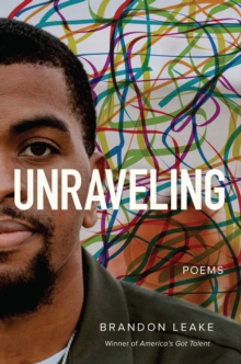 Unraveling: Poems