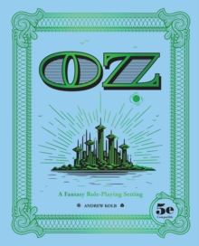 OZ: A Fantasy Role-Playing Setting