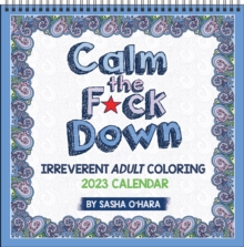 Image for Calm the F*ck Down 2023 Coloring Wall Calendar
