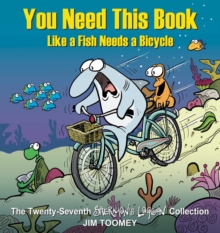 Image for You need this book like a fish needs a bicycle