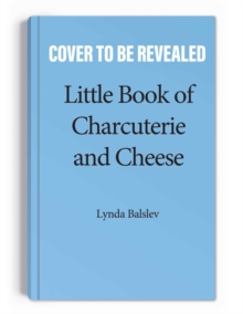 Image for Little Book of Charcuterie and Cheese