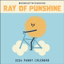Image for A HandsOffMyDinosaur 2024 Punny Wall Calendar : Ray of Punshine
