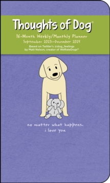 Image for Thoughts of Dog 16-Month 2023-2024 Weekly/Monthly Planner Calendar