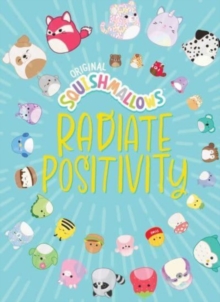 Image for Squishmallows  : radiate positivity