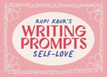 Image for Rupi Kaur's Writing Prompts Self-Love