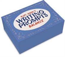 Rupi Kaur’s Writing Prompts Balance